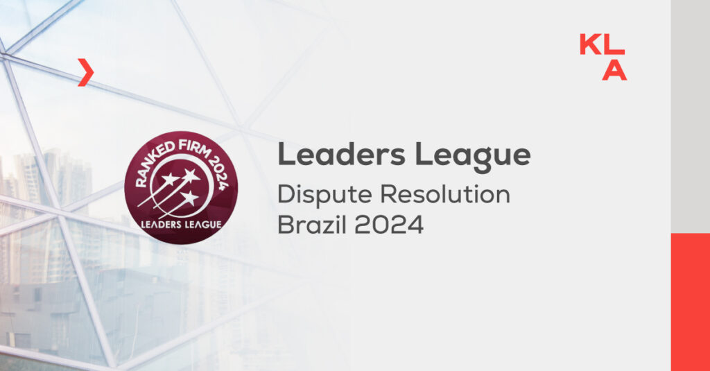 KLA é reconhecido no ranking Leaders League Dispute Resolution 2024